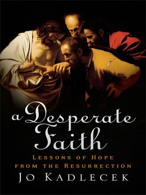 cover image of A Desperate Faith